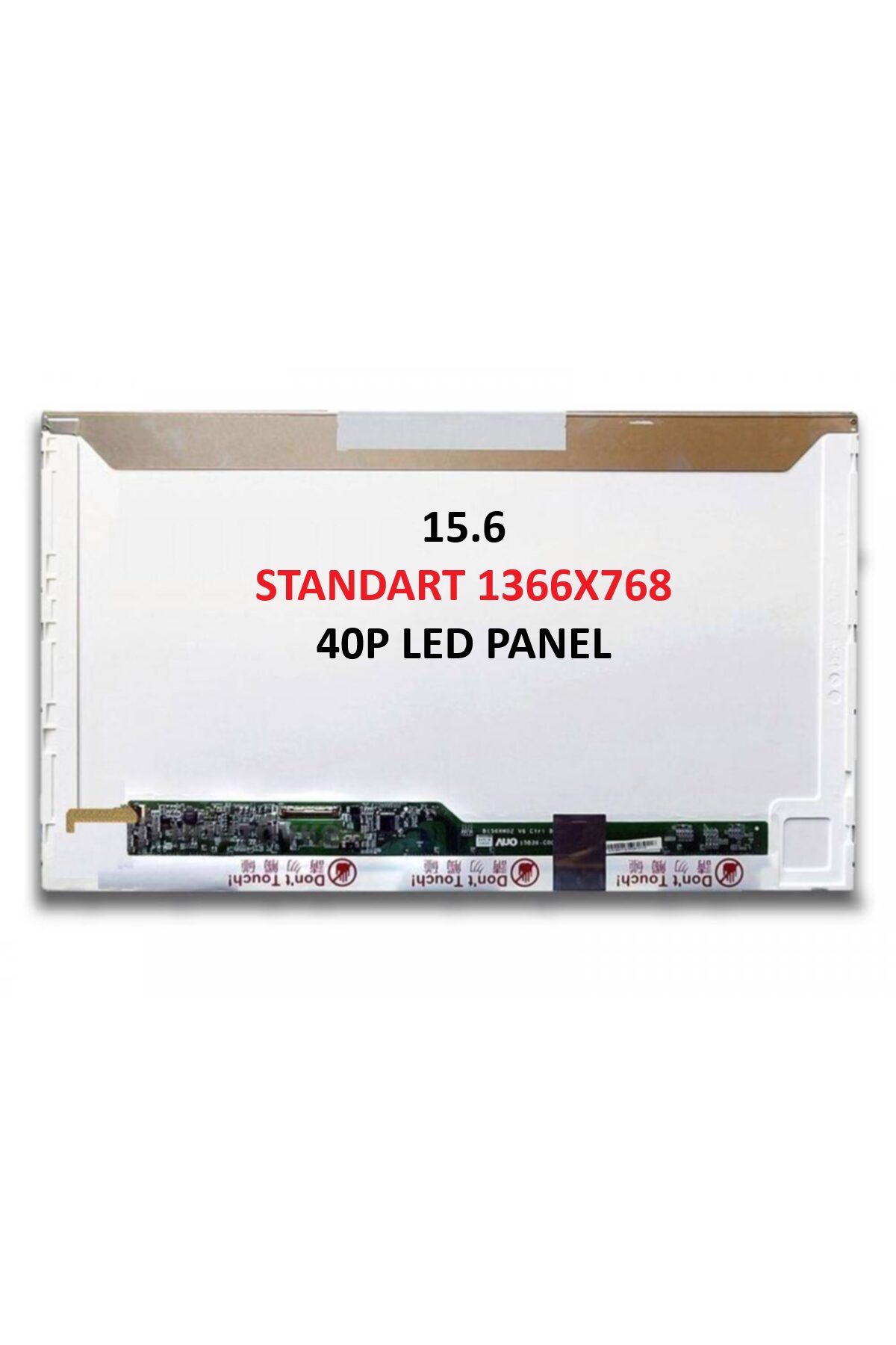 15.6 STANDART HD LED PANEL